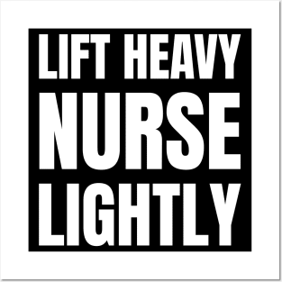 Nurse Strong: Lift Heavy, Stay Fit – Ideal Fitness Gift for Registered Nurses Posters and Art